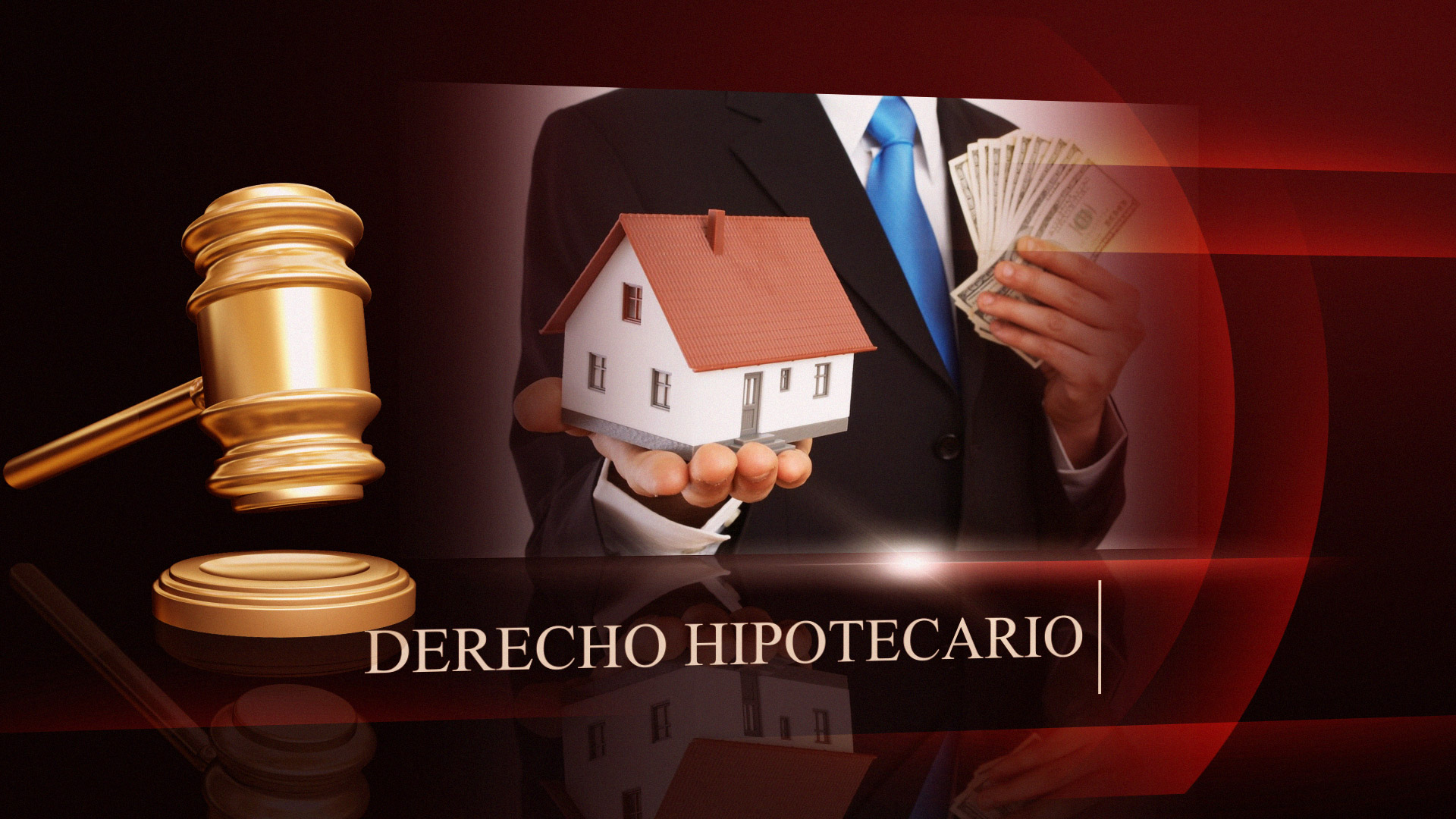 Derecho Hipotecario